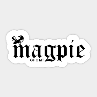Magpie Front and Back Hardcore Sticker